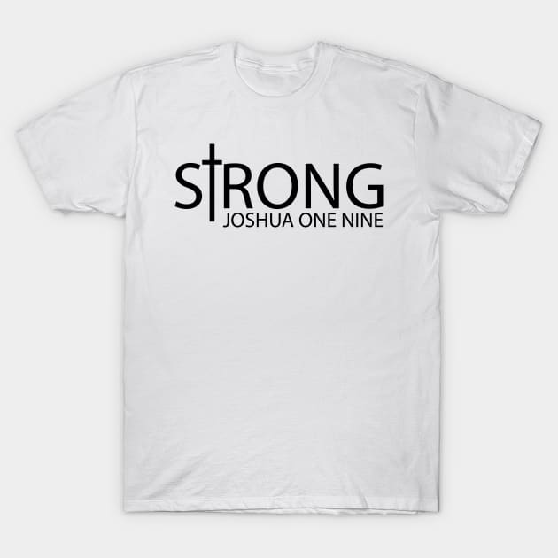 Strong Christian T-Shirt by animericans